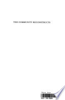 The community reconstructs : the meaning of pragmatic social thought /