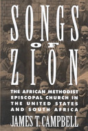 Songs of Zion : the African Methodist Episcopal Church in the United States and South Africa /