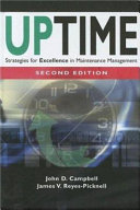 Uptime : strategies for excellence in maintenance management /