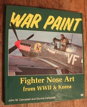 War paint : fighter nose art from WWII & Korea /