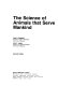 The science of animals that serve mankind /