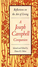 A Joseph Campbell companion : reflections on the art of living /