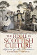 The fiddle in Scottish culture : aspects of the tradition /