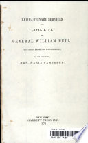 Revolutionary services and civil life of General William Hull /