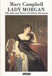 Lady Morgan : the life and times of Sydney Owenson /