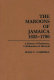 The Maroons of Jamaica, 1655-1796 : a history of resistance, collaboration & betrayal /