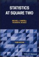 Statistics at square two : understanding modern statistical applications in medicine /