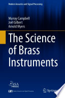 The Science of Brass Instruments /