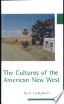 The cultures of the American New West /