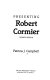 Presenting Robert Cormier /