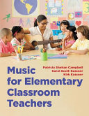 Music for elementary classroom teachers /