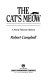 The cat's meow : a Jimmy Flannery mystery /