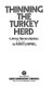 Thinning the turkey herd : a Jimmy Flannery mystery /