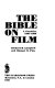 The Bible on film : a checklist, 1897-1980 /