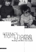 Literacy from home to school : reading with Alice /