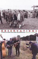 Observations : studies in New Zealand documentary /