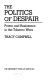 The politics of despair : power and resistance in the Tobacco Wars /