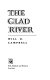 The glad river /