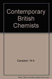 Contemporary British chemists /