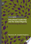 Educational Leadership and the Global Majority : Decolonising Narratives /