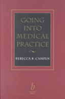 Going into medical practice /