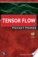 TensorFlow pocket primer /
