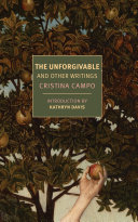 The unforgivable and other writings /