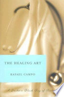 The healing art : a doctor's black bag of poetry /