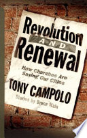 Revolution and renewal : how churches are saving our cities /