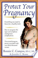 Protect your pregnancy /