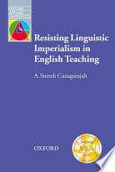 Resisting linguistic imperialism in English teaching /