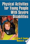 Physical activities for young people with severe disabilities /