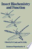 Insect Biochemistry and Function /