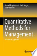 Quantitative Methods for Management : A Practical Approach /