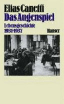 Das Augenspiel : Lebengeschichte 1931-1937 /