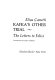 Kafka's other trial ; the letters to Felice /