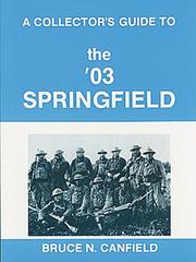 A collector's guide to the '03 Springfield /