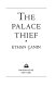 The palace thief /