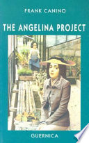 The Angelina project : a play in two acts /