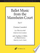 Ballet music from the Mannheim court.