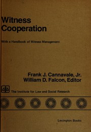 Witness cooperation : with a handbook of witness management /
