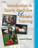 Workbook to accompany Introduction to sports medicine & athletic training /