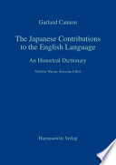 The Japanese contributions to the English language : an historical dictionary /