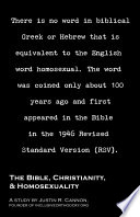 The Bible, Christianity, & homosexuality /