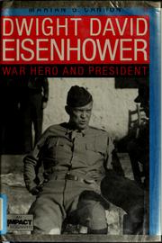 Dwight David Eisenhower : war hero and president /