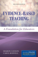 Evidence-based teaching in nursing : a foundation for educators /