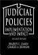 Judicial policies : implementation and impact /