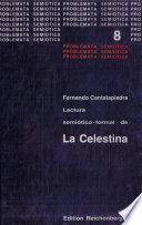 Lectura semiótico formal de La Celestina /