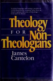Theology for non-theologians : God and His word /