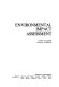 Environmental impact assessment /